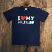 I Love My Girlfriend Graphic Tee